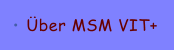 �ber MSM VIT+