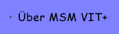 �ber MSM VIT+