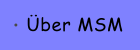 �ber MSM