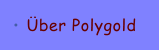 �ber Polygold